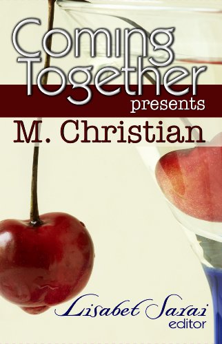 Coming Together Presents: M. Christian