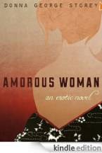 Amorous Woman by Donna George Storey