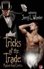 Tricks of the Trade: Magical Gay Erotica by Jerry L. Wheeler