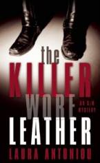 The Killer Wore Leather: An S/M Mystery by Laura Antoniou