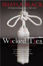 Wicked Ties (A Wicked Lovers Novel) by Shayla Black