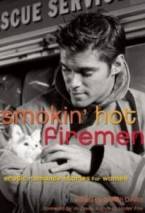 Smokin’ Hot Firemen: Erotic Romance Stories for Women by Delilah Devlin (Ed)