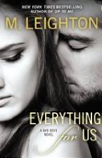 Everything for Us (A Bad Boys Novel) by M. Leighton