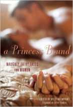 A Princess Bound: Naughty Fairy Tales for Women by Kristina Wright (Ed)