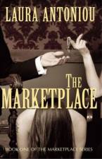 The Marketplace Series by Laura Antoniou