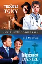 Sex in Seattle: Books 1 & 2 by Eli Easton