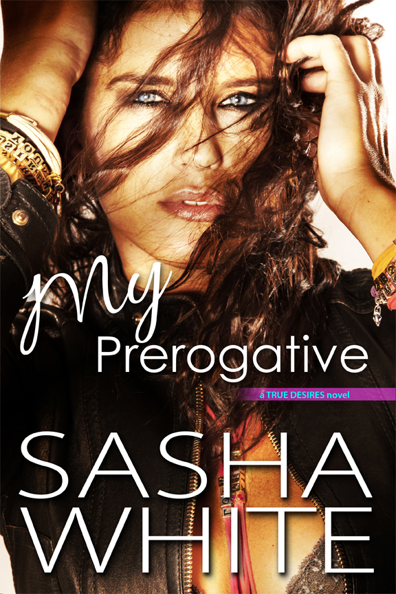 My Prerogative by Sasha White