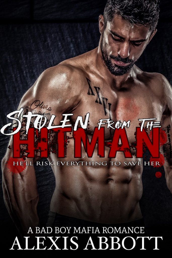 Stolen from the Hitman by Alexis Abbott