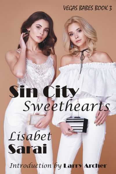 Vegas Babes #3: Sin City Sweethearts